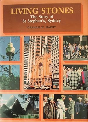 Living Stones - The Story of St. Stephen's Sydney