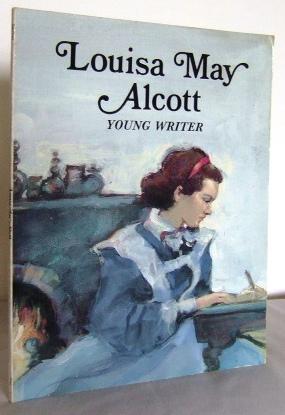 Louisa May Alcott, young Writer