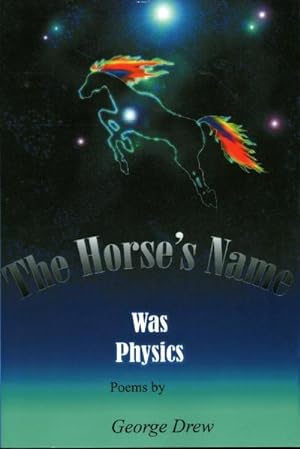The Horse's Name Was Physics