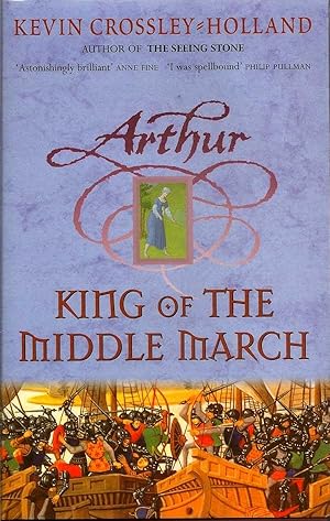 Arthur King Of The Middle March