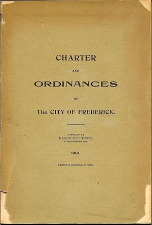Charter and Ordinances of The City Of Frederick
