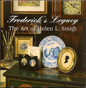 Frederick's Legacy The Art of Helen L. Smith