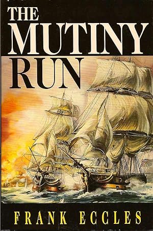 The Mutiny Run