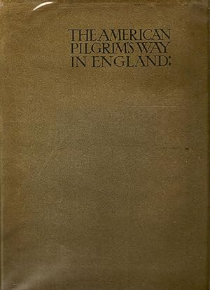 The American Pilgrim's Way in England