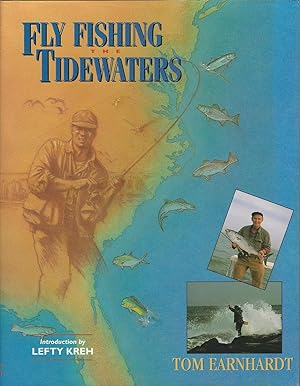 Fly Fishing the Tidewaters