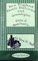 New England Family Histories and Genealogies: State of Massachusetts