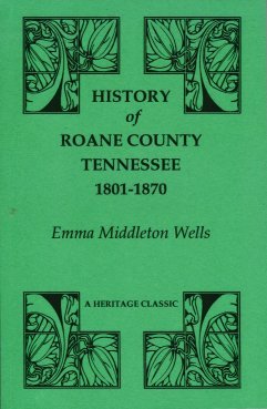 History of Roane County, Tennessee 1801-1870
