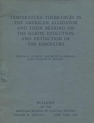 Temperature tolerances in the American alligator and their bearing on the habits, evolution, and ...