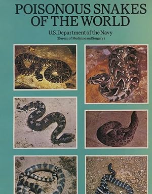 Poisonous snakes of the world. U.S. Department of the Navey. Reprint of 1966 work.