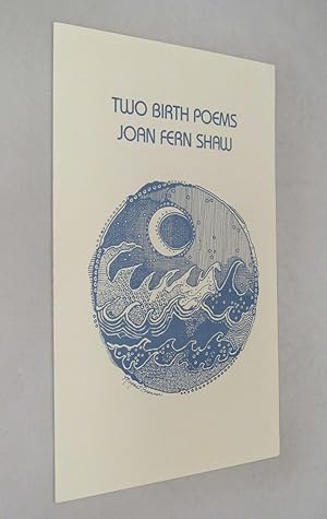 Two Birth Poems