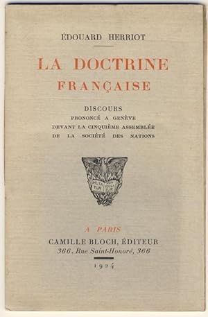 La doctrine française. Discours prononcé à Genève devant la cinquième assemblée de la Société des...