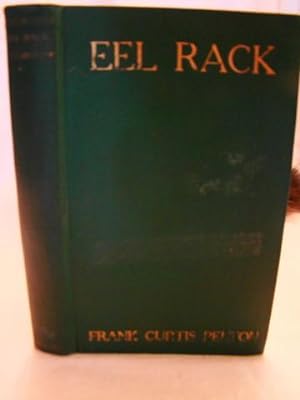Eel Rack" An Epic Narrative of the Delaware.