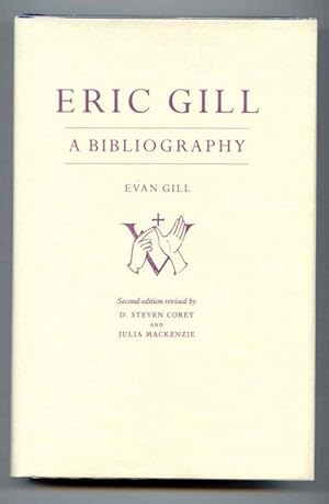 Eric Gill. A Bibliography.