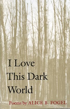 I Love This Dark World