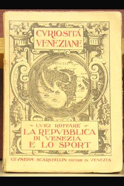 La Repubblica di Venezia e lo Sport