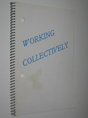 Working Collectively
