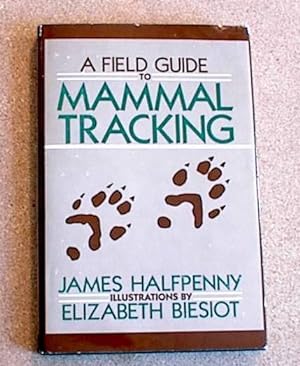 A Field Guide to Animal Tracking