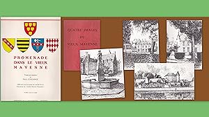 Promenade dans le Vieux Mayenne. - Texte et dessins de Paul Coulange. + Album de Quatre Images du...