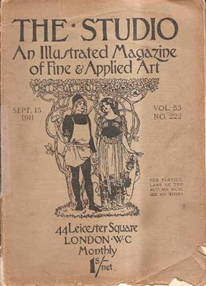 The Studio: An Illustrated Magazine of Fine and Applied Art Volume 53 Number 222 September 15th 1911