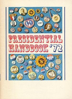 PRESIDENTIAL HANDBOOK '72