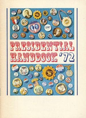 PRESIDENTIAL HANDBOOK '72