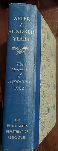 After a Hundred Years: The Yearbook of Agriculture 1962