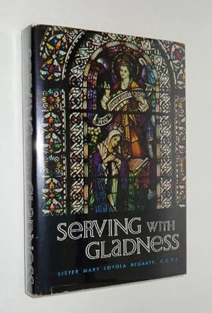 Serving with Gladness