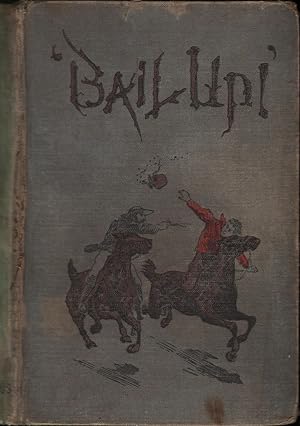 Bail Up!