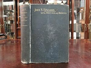 JOHN N. EDWARDS Biography, Memoirs, Reminiscences and Recollections