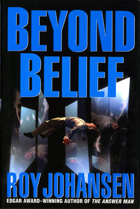 Beyond Belief (First Edition, review copy)