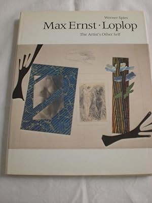 Max Ernst: Loplop - The Artist's Other Self