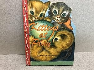 Kittens At Play : A Shaped Lolly Pop Book