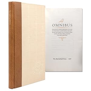 Omnibus. Instructions for amateur papermakers with notes and observations on private presses, boo...