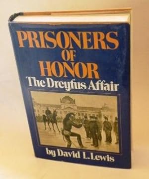 Prisoners of Honor, the Dreyfus Affair