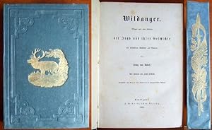 Wildanger : Skizzen aus dem Gebiete der Jagd und ihrer Geschichte. von Franz von Kobell. Mit Bild...