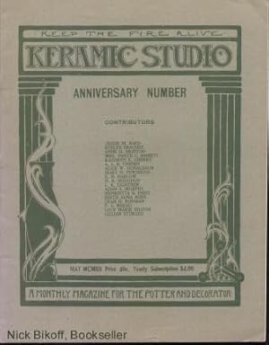 KERAMIC STUDIO (A MONTHLY MAGAZINE FOR THE POTTER & DECORATOR) May 1912, Volume XIV, No. 1