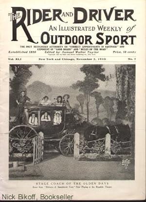 THE RIDER AND DRIVER (VOL. XLI,. NO. 7) An Illustrated Weekly of Outdoor Sport (November 5, 1910)