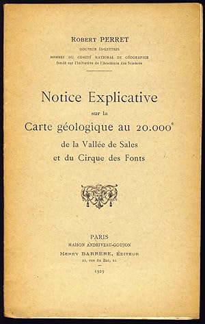 Notice explicative sur la carte géologique au 20.000e de la Vallée de Sales et du Cirque des Font...