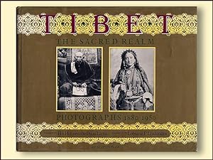 Tibet the Sacred Realm Photographs 1880 - 1950
