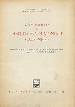 Sommario di diritto matrimoniale canonico.