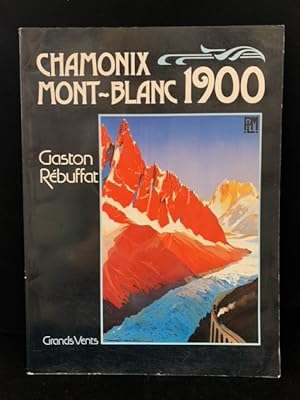 Chamonix Mont-Blanc 1900