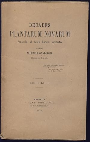 Decades Plantarum Novarum praesertim ad floram Europae spectantes. Fasc. 1 et 2