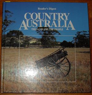 Country Australia: The Land and the People
