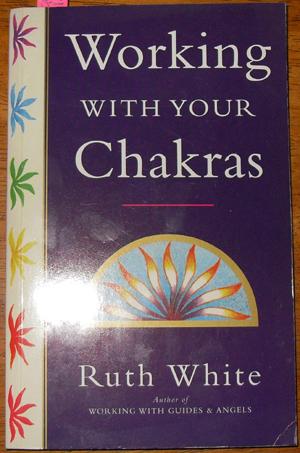 Working with Your Chakras