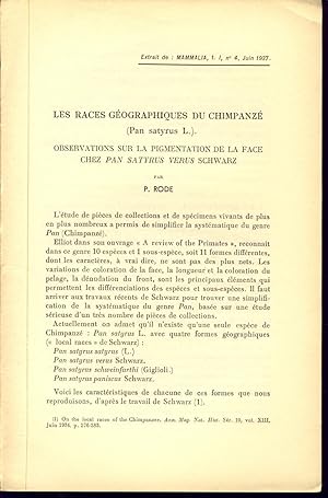 Les races géographiques du Chimpanzé (Pan satyrus L.). Observations sur la pigmentation de la fac...