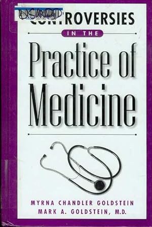 Controversies in the Practice of Medicine