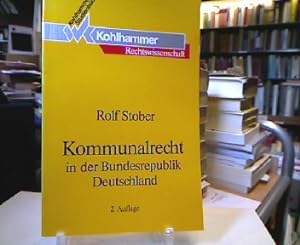 Kommunalrecht in der Bundesrepublik Deutschland. von, Kohlhammer-Studienbücher : Rechtswissenschaft