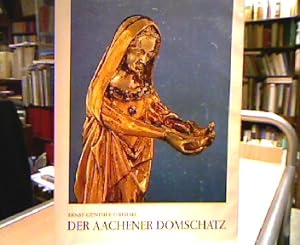 Der Aachener Domschatz. Mit einer Einführung von Erich Stepany. Photos Ann Münchow. (= Aachener K...