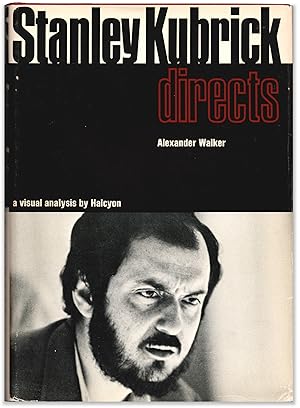 Stanley Kubrick Directs.
