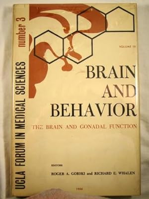 Brain & Behavior. Proceedings Of The Third Conference, 1963. The Brain & Gonadal Function.
